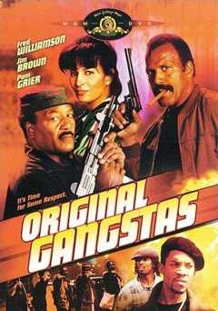 Original Gangstas - Movie
