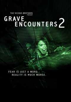 Grave Encounters 2 - Movie