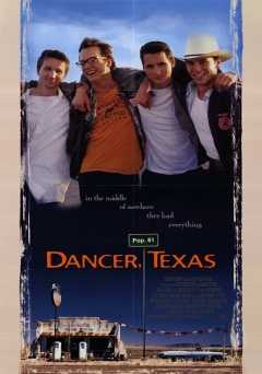 Dancer, Texas Pop. 81 - Movie