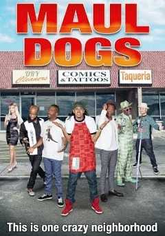 Maul Dogs - Movie