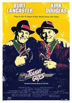 Tough Guys - Movie