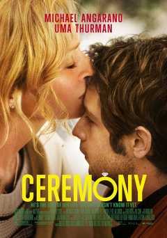 Ceremony - Movie