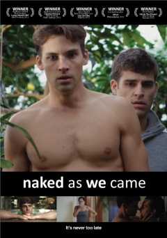 Naked As We Came - Movie