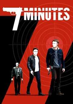 7 Minutes - Movie