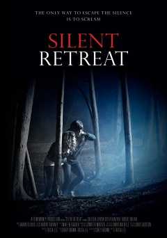 Silent Retreat - Movie