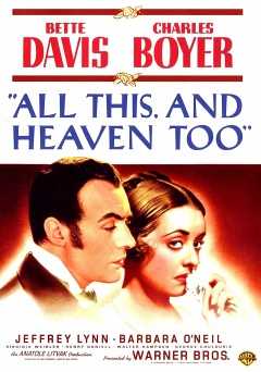 All This, and Heaven Too - Movie