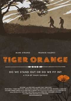 Tiger Orange - Movie