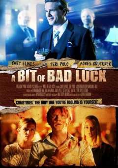 A Bit of Bad Luck - Movie