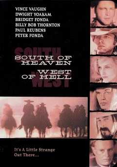 South of Heaven, West of Hell - SHOWTIME