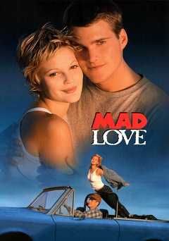Mad Love - Movie