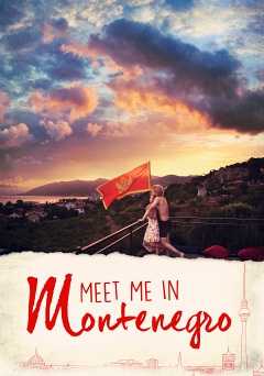 Meet Me in Montenegro - Movie