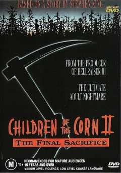 Children of the Corn II: The Final Sacrifice - Movie