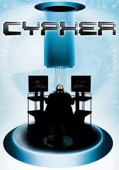 Cypher - Movie