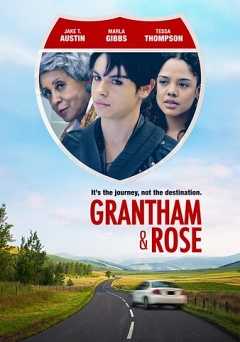 Grantham and Rose - Movie