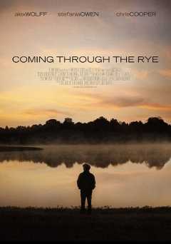 Coming Through The Rye - Movie