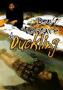 Dont Torture a Duckling - amazon prime