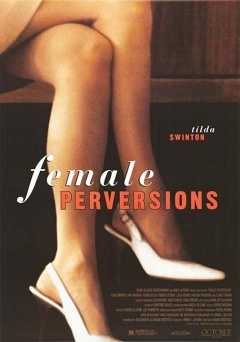 Female Perversions - Movie