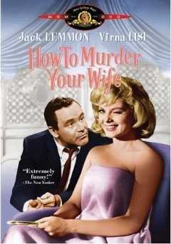 How to Murder Your Wife - Movie