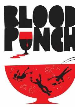 Blood Punch - Amazon Prime