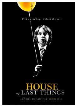 House of Last Things - Movie