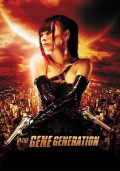 The Gene Generation - Movie