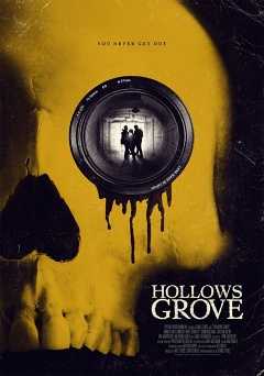 Hollows Grove - Movie