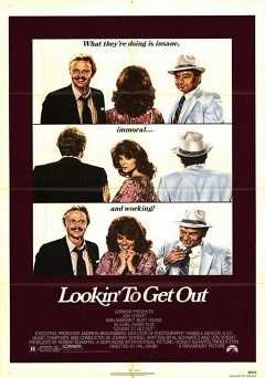 Lookin to Get Out - Movie