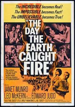 The Day the Earth Caught Fire - Movie