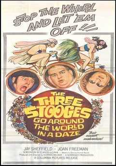 The Three Stooges Go Around the World in a Daze - Movie