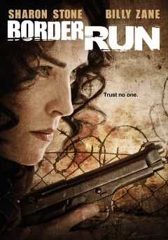 Border Run - Movie