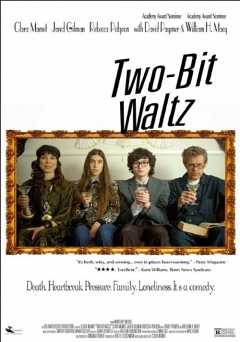 Two-Bit Waltz - Movie