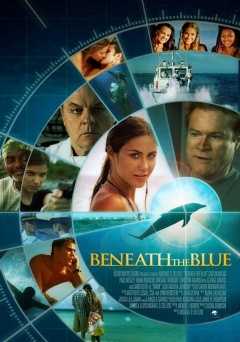 Beneath the Blue - Movie