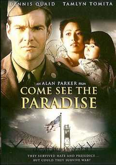 Come See the Paradise - Movie