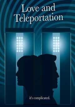 Love and Teleportation - Amazon Prime