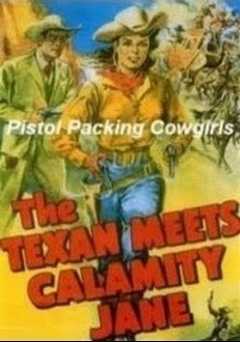 The Texan Meets Calamity Jane - Movie