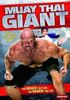 Muay Thai Giant - Movie
