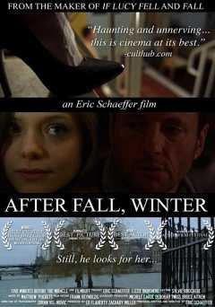 After Fall, Winter - Movie