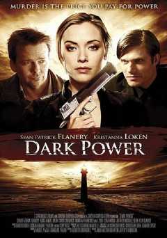 Dark Power - Movie