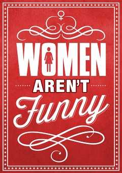 Women Arent Funny - Amazon Prime