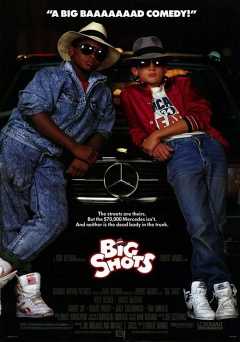 Big Shots - Movie