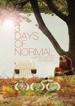 3 Days of Normal - Movie