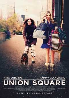 Union Square - Movie