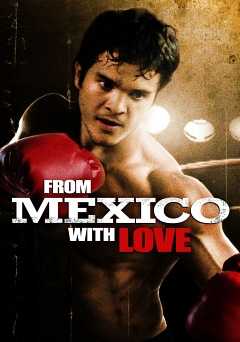 From Mexico with Love - Amazon Prime