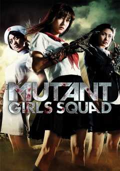 Mutant Girls Squad - Movie