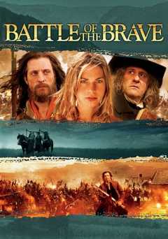 Battle of the Brave - Movie