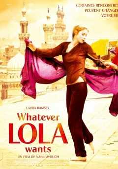 Whatever Lola Wants - Movie