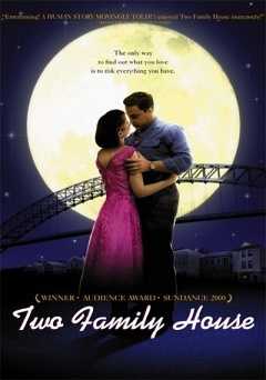 Two Family House - Movie
