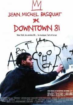 Downtown 81 - Movie