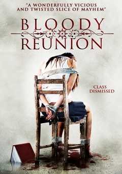 Bloody Reunion - Movie