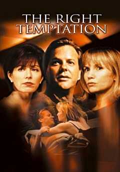 The Right Temptation - Movie